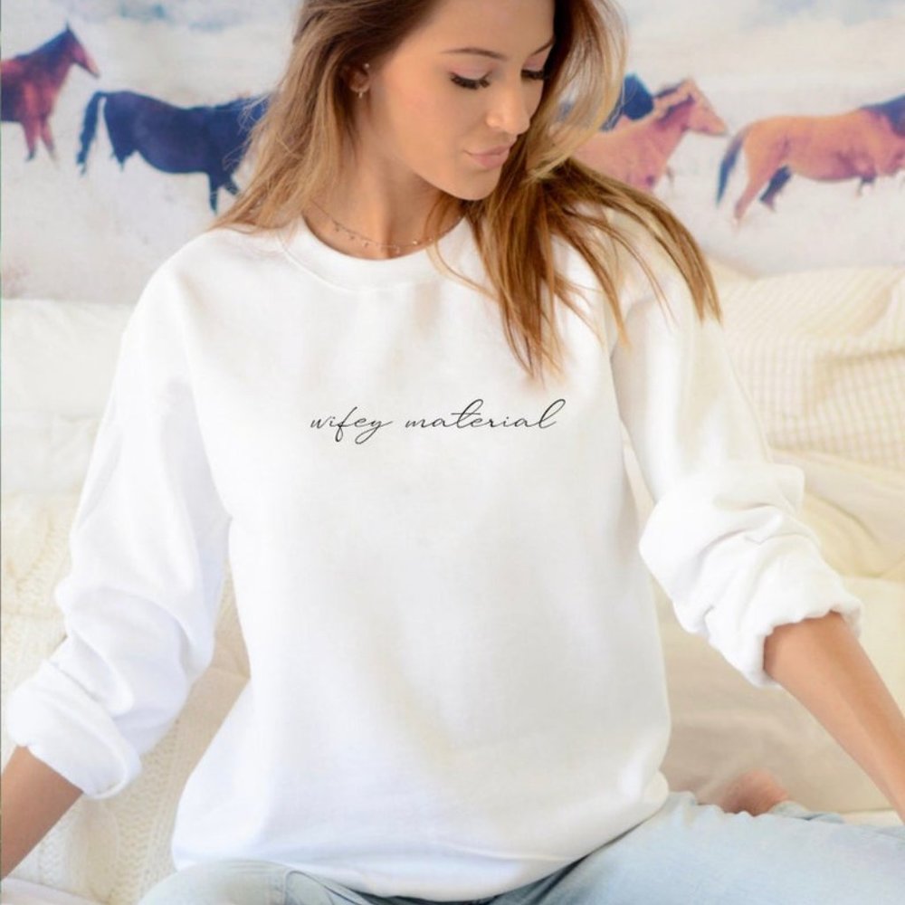 Wifey Material Crew Neck Sweatshirt